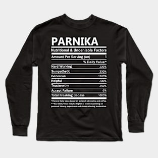 Parnika Name T Shirt - Parnika Nutritional and Undeniable Name Factors Gift Item Tee Long Sleeve T-Shirt